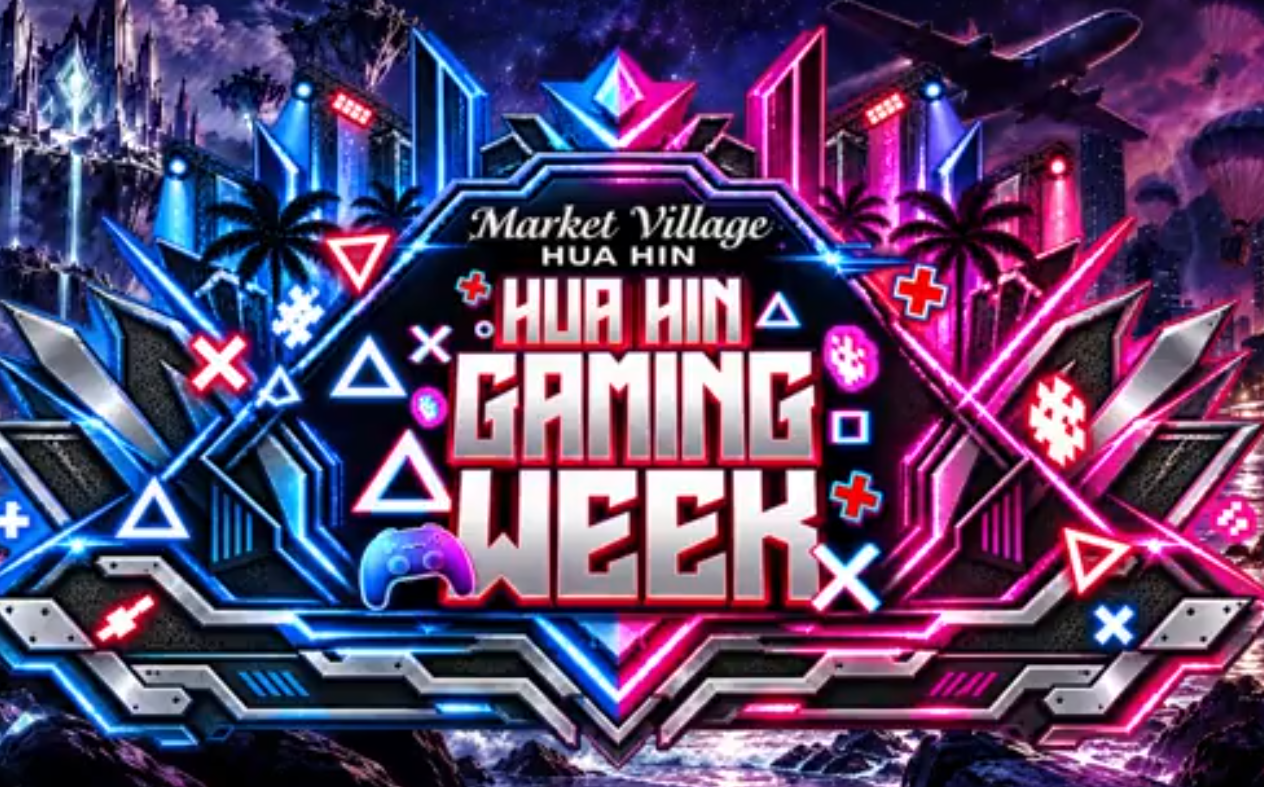 HUAHIN GAMING WEEK 2026